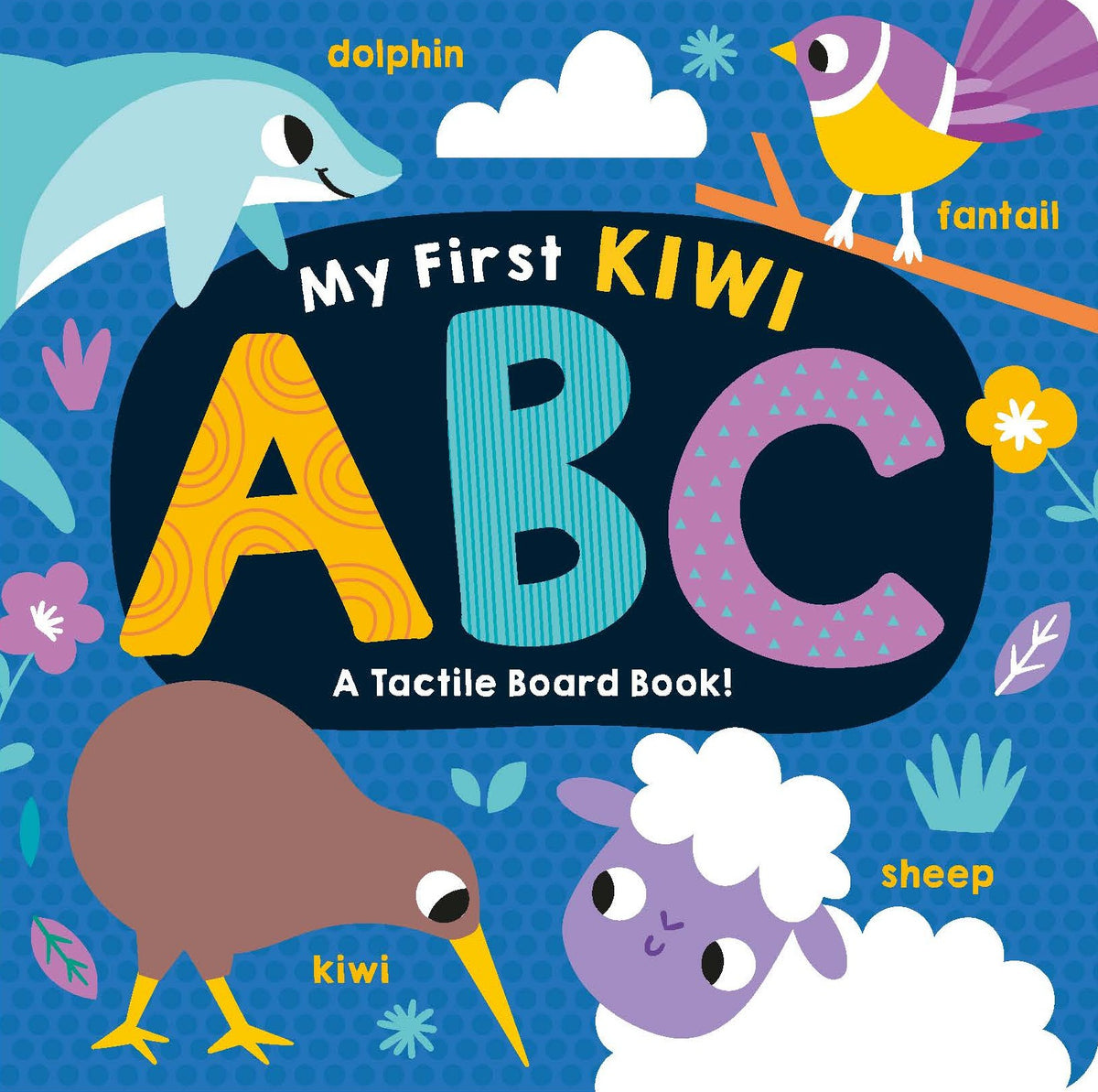 My First Kiwi ABC Tactile Board Book