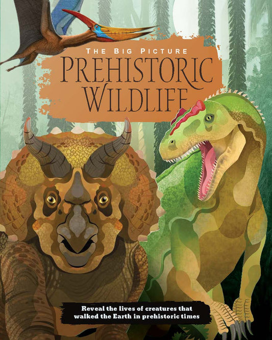 The Big Picture - Prehistoric Wildlife