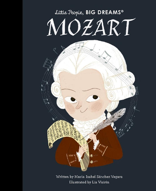 Little People Big Dreams Mozart