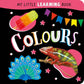My Little Learning Colours Board Book
