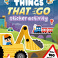 Things That Go Amazing Sticker Activity
