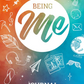 Being Me Journal